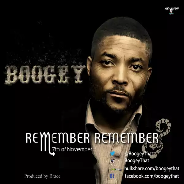 Boogey - Remember Remember (7th Of November)