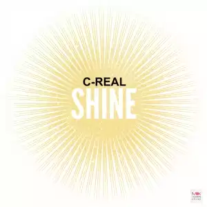 C-Real - Shine