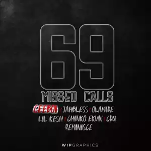 CeeBoi - 69Missed Calls (Jahbless Cover)