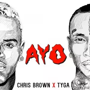 Chris Brown - Ayo ft Tyga