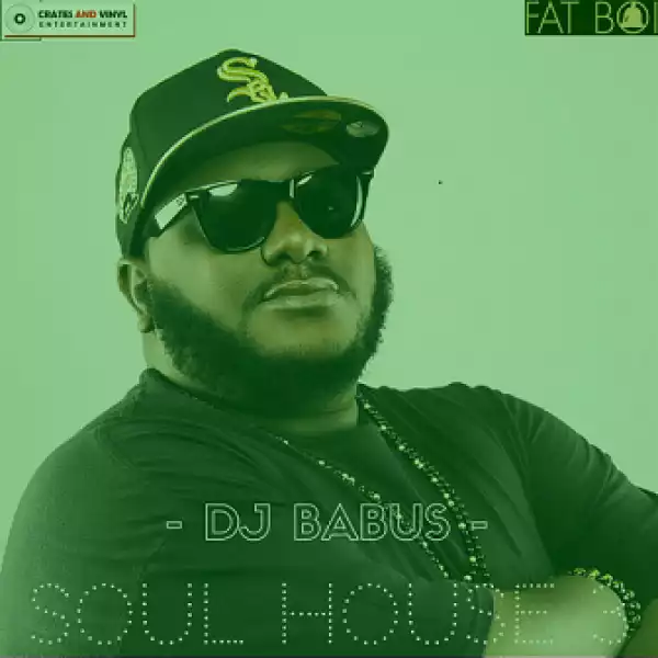 DJ Babus - Soul House 3 Mix