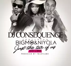 DJ Consequence - 2face & Annie ft. Big Mo & Niyola (Mixed by Suka Sounds)