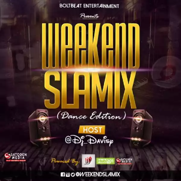DJ Davisy - Weekend Slamix (Dance Edition) Vol. 1