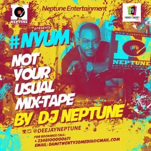 DJ Neptune - Not Your Usual Mix