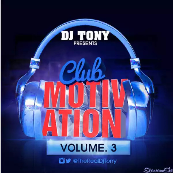 DJ Tony - Club Motivation Mix Vol.3