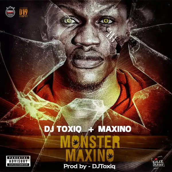 DJ Toxiq - Monster ft Maxino
