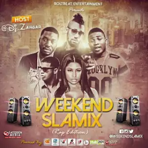 DJ Zangar - WeekEnd SlaMix Epieode IV