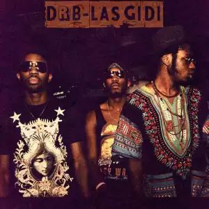 DRB Lasgidi - New Swag (Prod. By Adey)