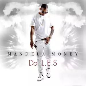 Mandela Money BY Da L.E.S