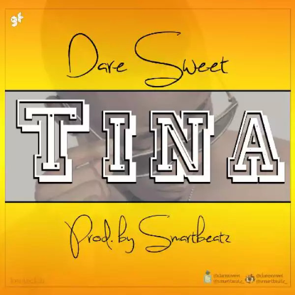 Dare Sweet - Tina