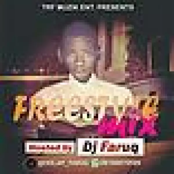 Dj Faruq - Freestyle Mix
