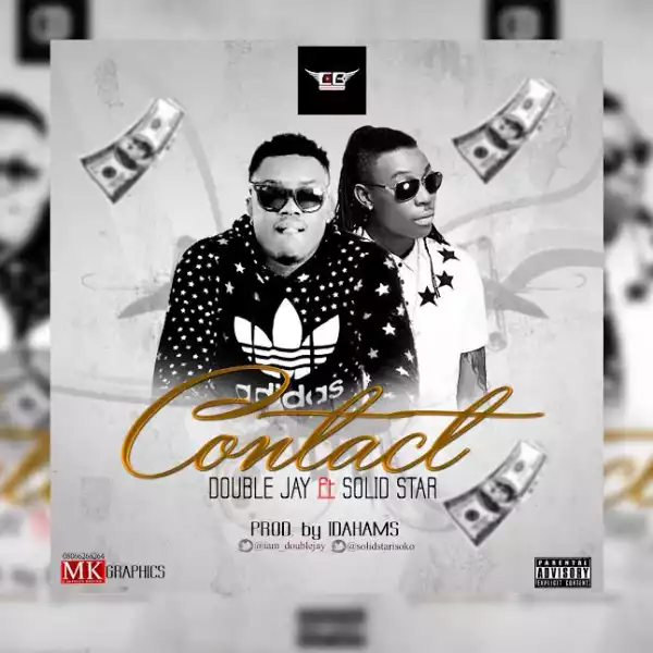 Double Jay - Contact ft. SolidStar