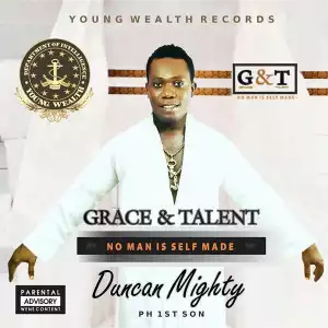 Grace and Talent BY Duncan Mighty