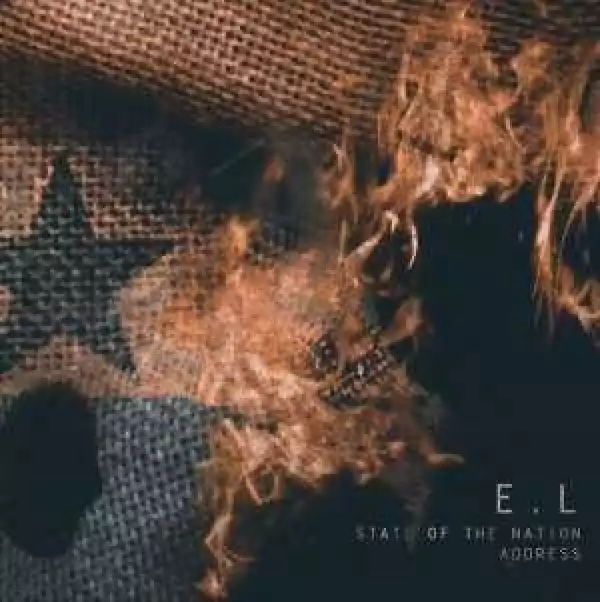 E.L - State of the Nation Address