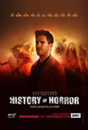 Eli Roths History Of Horror SEASON 2