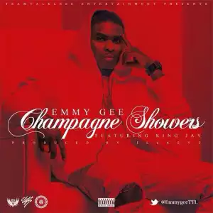 Emmy Gee - Champagne Shower ft. King Jay