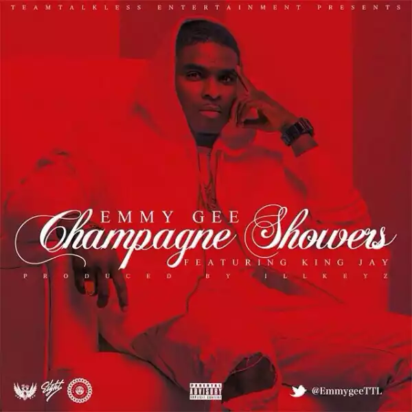 Emmy Gee - Champagne Shower ft. King Jay