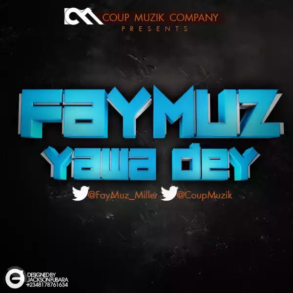 Faymuz - Yawa Dey