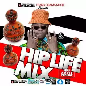 Frank Obama - HIPLIFE MixTape