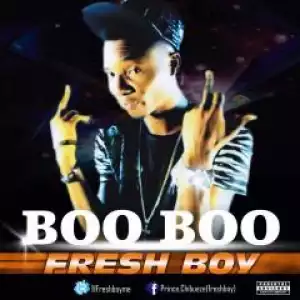Fresh Boy - Boo Boo