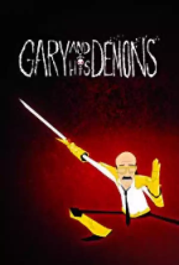 Gary and His Demons SEASON 1