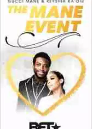 Gucci Mane And Keyshia KaOir The Mane Event SEASON 1