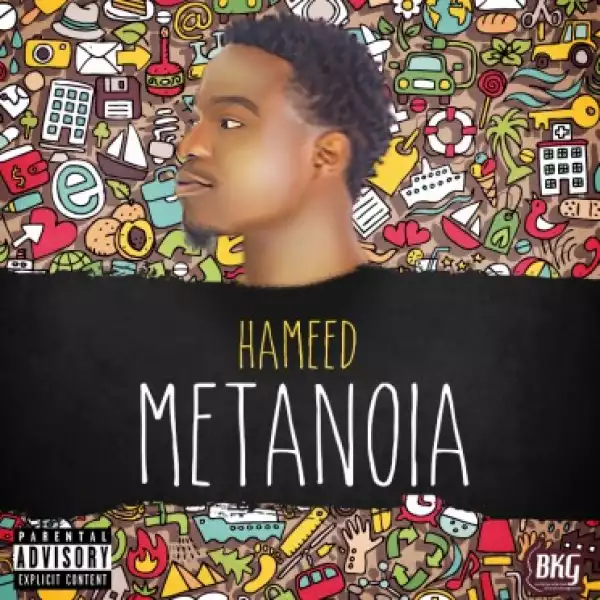 Hameed - Metanoia‘EP’