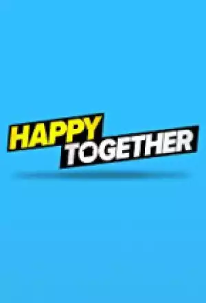 Happy Together SEASON 1