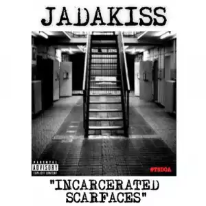 Jadakiss - Incarcerated Scarfaces (Freestyle)