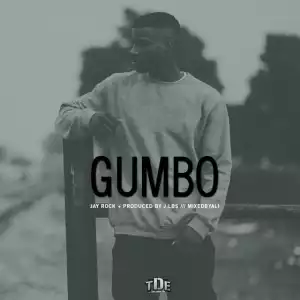 Jay Rock - Gumbo