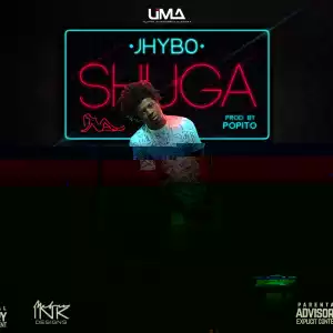 Jhybo - Shuga (Prod. By Popito)