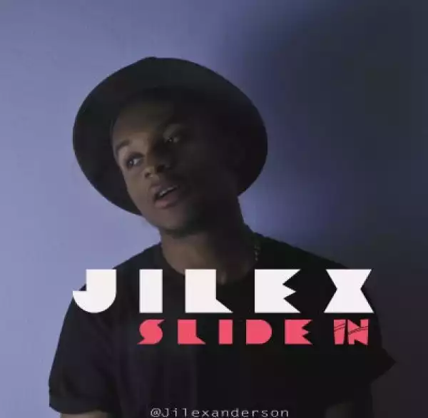 Jilex - Slide In