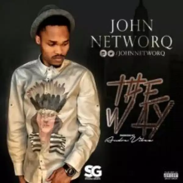 John NetworQ - The Way