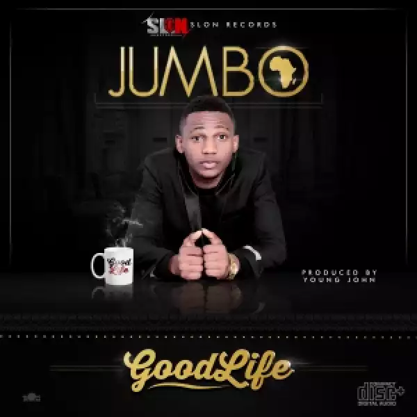 Jumbo - Good Life (Prod. Young John)