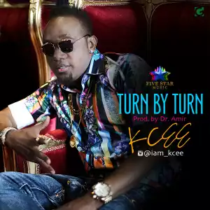 Kcee – Turn By Turn