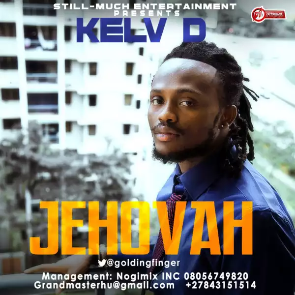 Kelv D - Jehovah