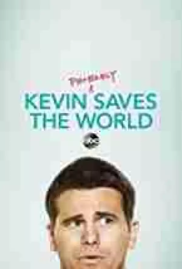 Kevin Probably Saves The World