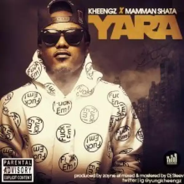 Kheengz - YARA ft. Mamman Shata