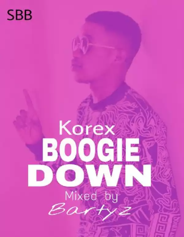 Korex - Boogie Down