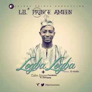 Lil’ Prince Ameen - Logba Logba