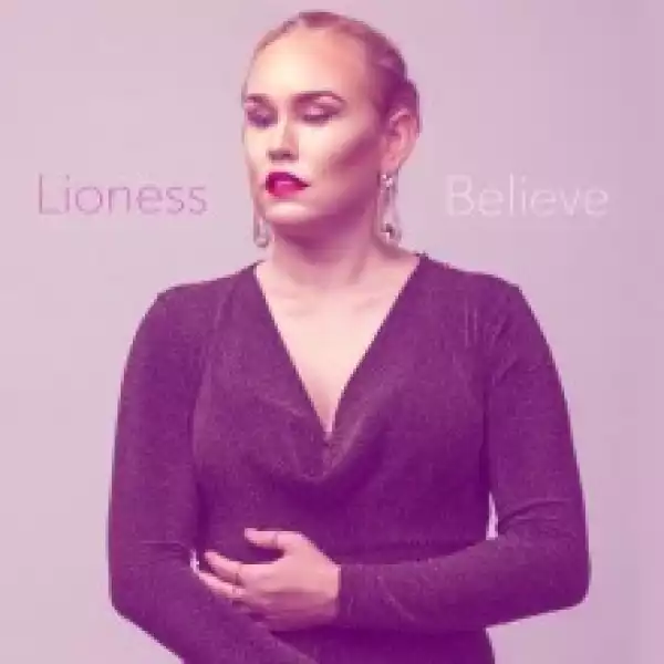 Lioness - Believe