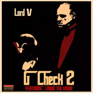 Lord V - G Check 2 Ft. Cyrus Tha Virus