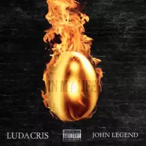 Ludacris - In My Life ft John Legend