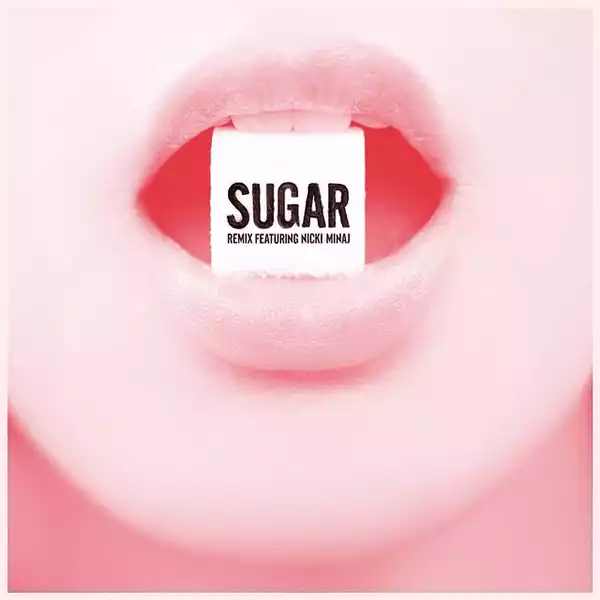 Maroon 5 - Sugar (Remix) ft. Nicki Minaj