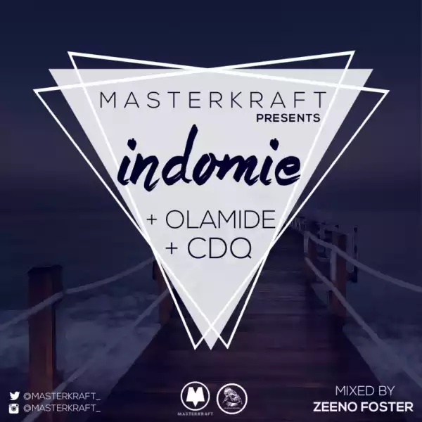 Masterkraft - Indomie (Remix) ft. CDQ, Olamide & Davido