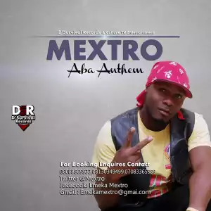 Mextro - Aba Anthem (Prod. by Jay5)