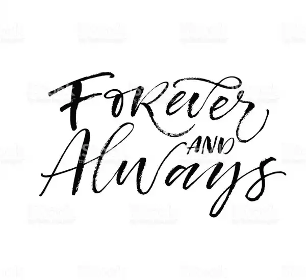 Must Read: Forever And Always… (completed)