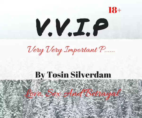 Must Read: V.V.I.P (Very Very Important P……)
