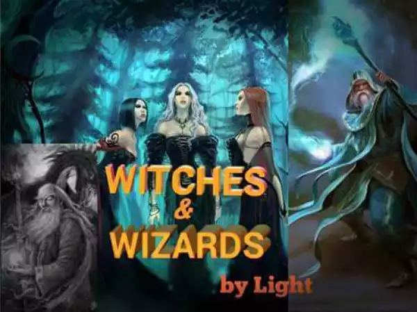 Must Read: Witches and Wizards