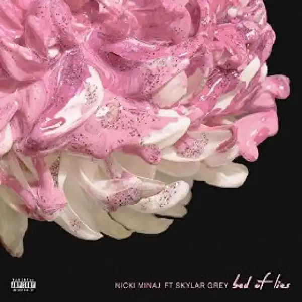 Nicki Minaj - Bed of Lies (feat. Skylar Grey) (Explicit)